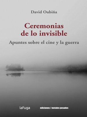 cover image of Ceremonias de lo invisible